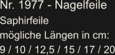 Nr. 1977 - Nagelfeile Saphirfeile mögliche Längen in cm:  9 / 10 / 12,5 / 15 / 17 / 20